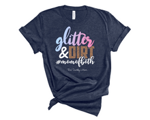 Load image into Gallery viewer, glitter and dirt  #momofboth