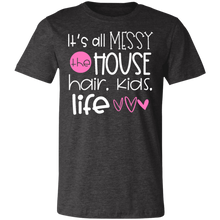 Load image into Gallery viewer, It's All Messy.