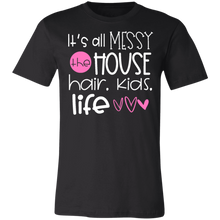 Load image into Gallery viewer, It's All Messy.